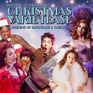 Christmas Varietease Burlesque & Cabaret Event