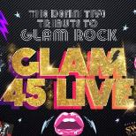 GLAM 45 LIVE