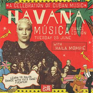 Havana Musica (Dance Edition) With Haila Mompie