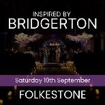 BRIDGERTON INSPIRED CONCERT - FOLKESTONE