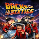 BACK TO THE SIXTIES-TRIBUTE TO MUSIC OF THE 1960's