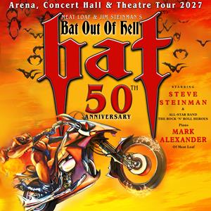 Bat: Bat Out Of Hell 50th Anniversary