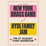 New York Brass Band & Hyde Family Jam
