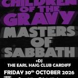 CHILDREN OF THE GRAVY - MASTERS OF SABBATH + DJ