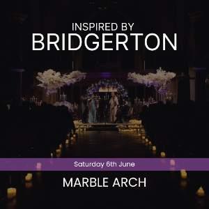 Bridgerton Inspired Concert - Marble Arch