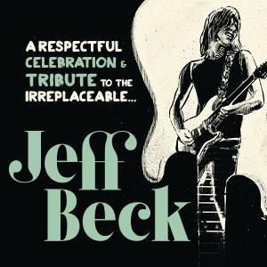 Celebrating Jeff Beck