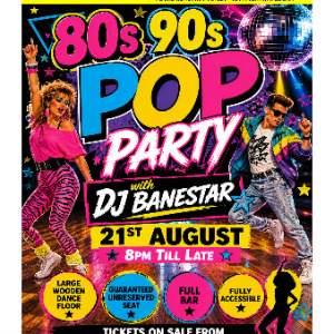 80s 90s POP PARTY with DJ Banestar