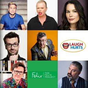 Laugh Till It Hurts In Aid of The Felix Project