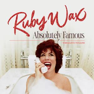 RUBY WAX: ABSOLUTELY FAMOUS