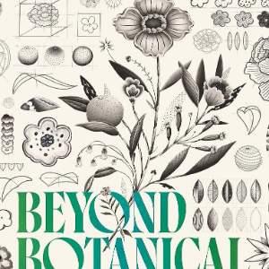 Daniel The Gardener: Beyond Botanical