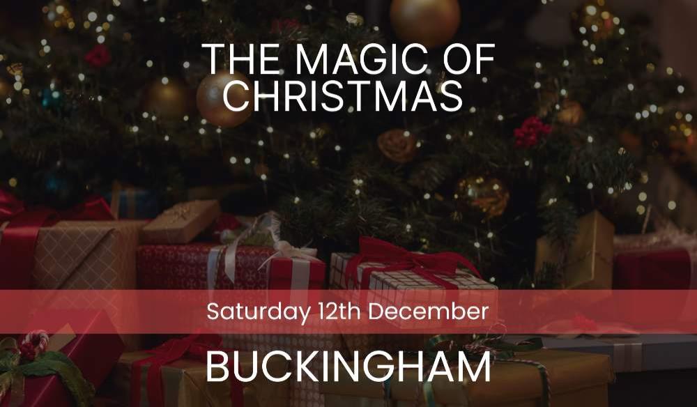 The Magic of Christmas - Buckingham