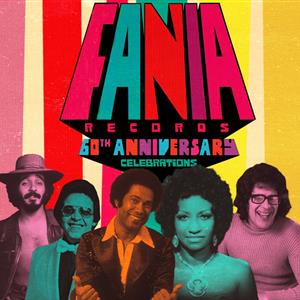 Fania Records 60th Anniversary Celebration