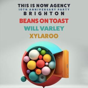 Beans on Toast, Will Varley & Xylaroo