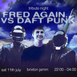 Fred Again.. vs Daft Punk - July26