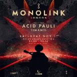 MONOLINK live at O2 Academy Brixton