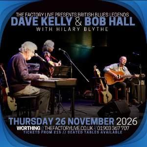 Dave Kelly & Bob Hall