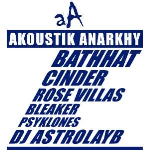 AKOUSTIK ANARKHY: BATHHAT / CINDER