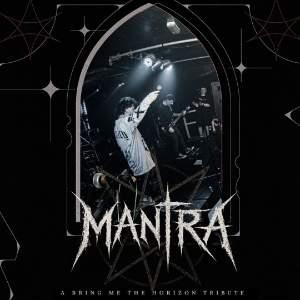Mantra - A Bring Me The Horizon Tribute