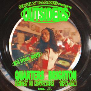 Emily Makis Presents Outsiders