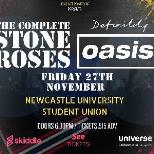 The Complete Stone Roses & Definitely Oasis