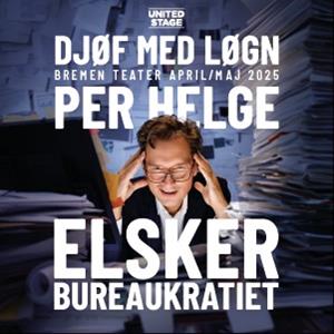 Djøf med løgn - Per Helge elsker bureaukratiet