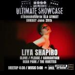 LONDON MUSIC ULTIMATE SHOWCASE: LIYA SHAPIRO