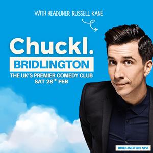 Chuckl. Bridlington With Russell Kane Chuckl. Bridlington With Russell Kane