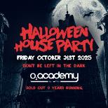 Halloween House Party 2025 at O2 Academy Islington Halloween House Party 2025 at O2 Academy Islington