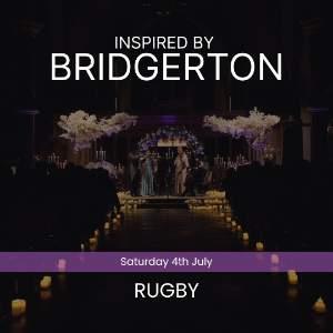 Bridgerton Inspired Concert - Rugby