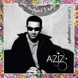 AZIZ IBRAHIM  (LAHORE TO LONGSIGHT)