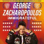 GEORGE ZACHAROPOULOS - Immigrateful