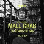 Mall Grab: 10 Years of Mall Grab