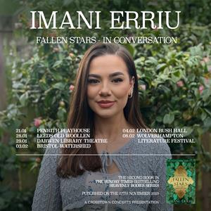 Imani Erriu - Fallen Stars In Conversation