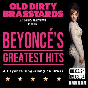 Old Dirty Brasstards play Beyoncé's Greatest Hits