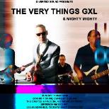 The Very Things Gxl + Mighty Mighty