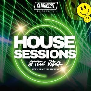 House Sessions . After Dark