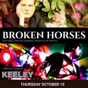 BROKEN HORSES & KEELEY