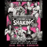A Decade In The Shaking! - 10 Years Of Burlesque