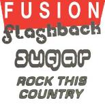 FUSION FLASHBACK: SUGAR & ROCK THIS COUNTRY