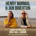 Henry Normal + Jan Brierton