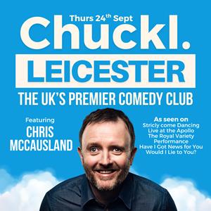 Chuckl. Leicester With Chris McCausland