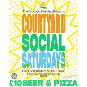 Courtyard Socials - Saturday Courtyard Socials - Saturday