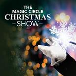 The Magic Circle Christmas Show