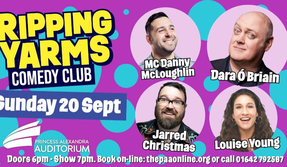 RIPPING YARMS COMEDY CLUB - DARA O'BRIAIN