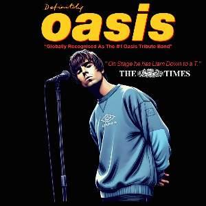 Definitely Oasis (Live Tour) - Dunfermline