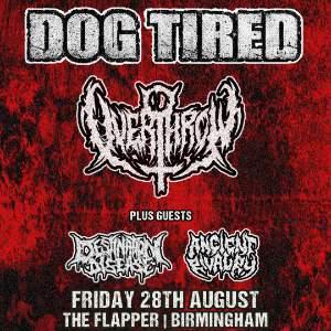 Dog Tired & Overthrow