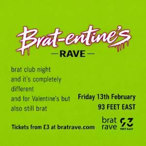 Brat-entine's Rave