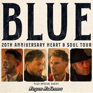 Blue - Heart & Soul Tour - 20th Anniversary