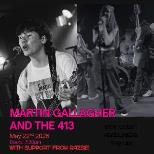 Martin Gallagher + The 413