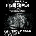 FREE ENTRY Gig @ The Gunners - EVERYTHING IN MONO